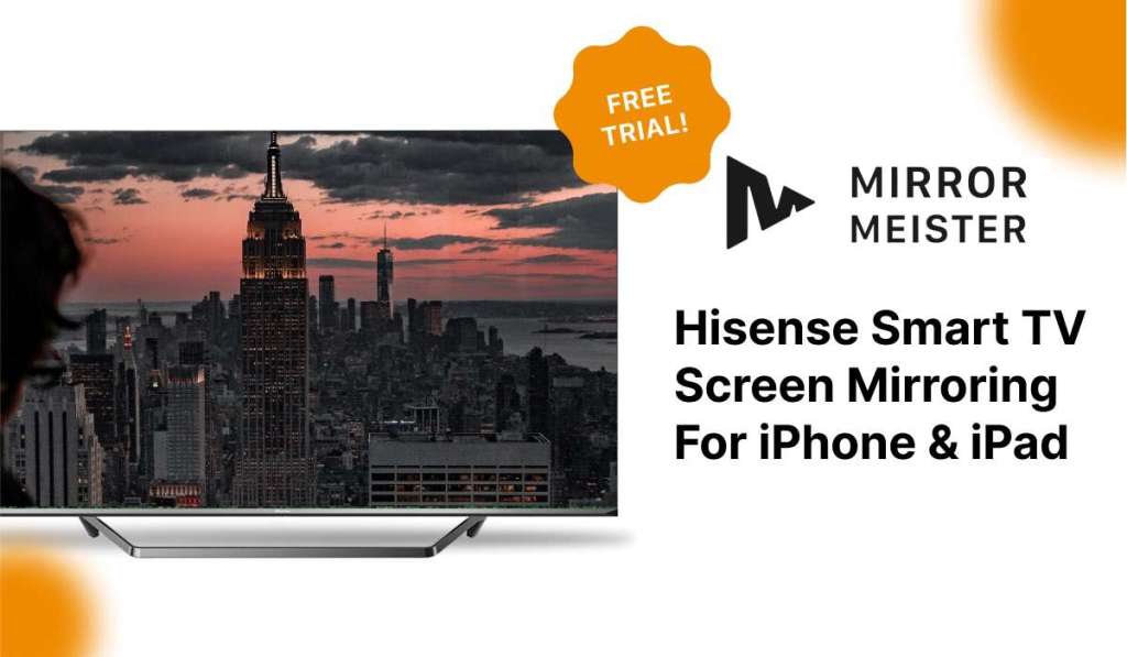 Featured image showing a Hisense TV. The header says "Hisense Smart TV Screen Mirroring For iPhone and iPad" and there's a MirrorMeister logo above it
