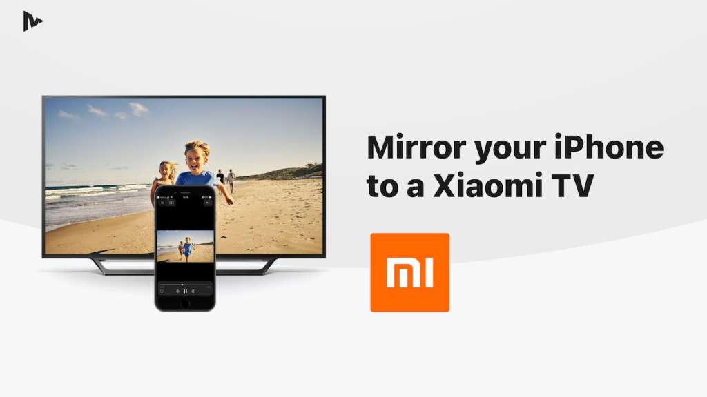 A featured image with a Mi logo, an iPhone and a Xiaomi TV. The header says "Mirror your iPhone to a Xiaomi TV"